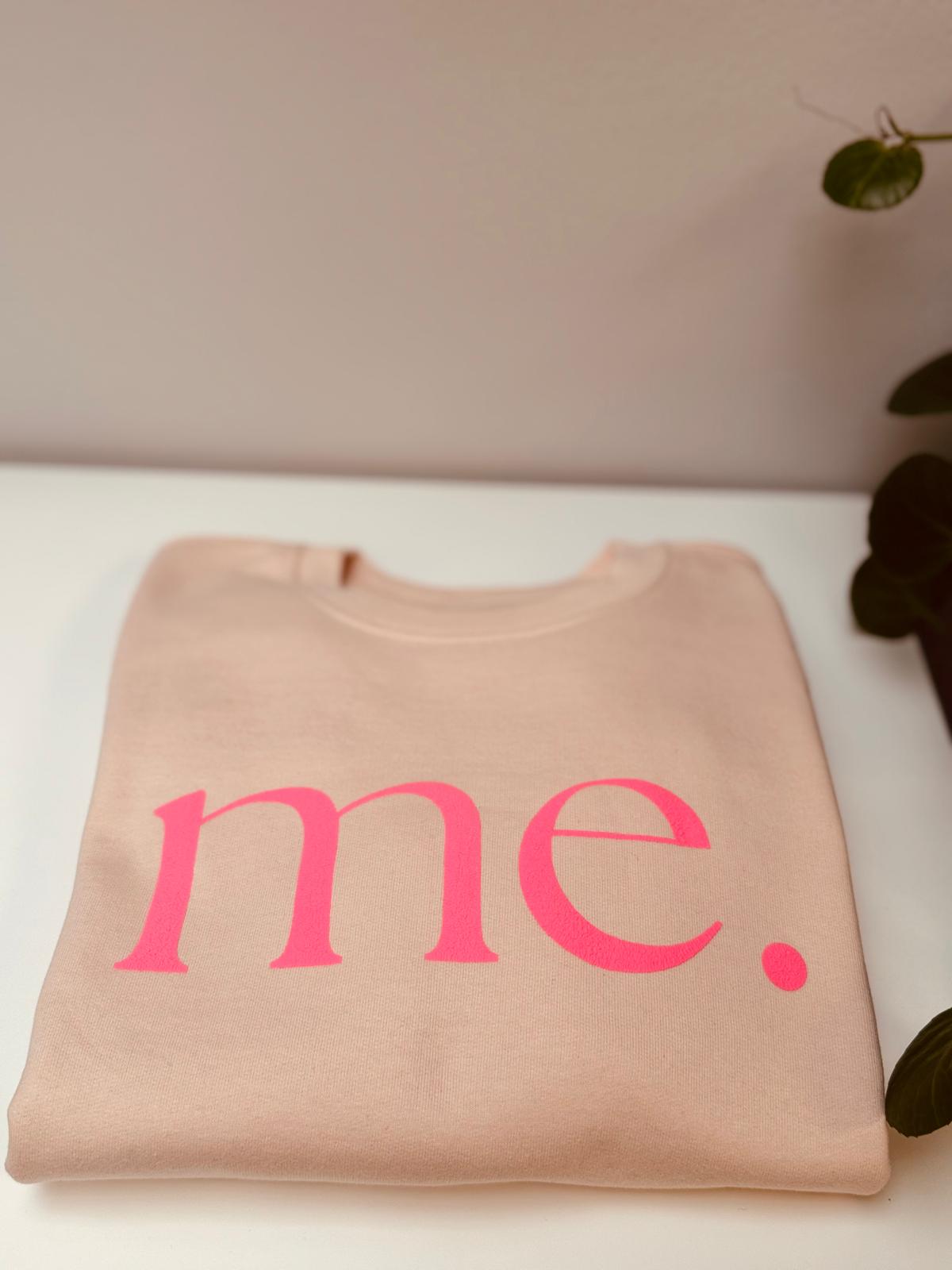 Damensweatshirt NEON PINK Statement „me.“,Damenpullover creamy pink,Oversize Damenhoodie pink ,Sweatshirt Damen Pink,NEON pink Sweatshirt